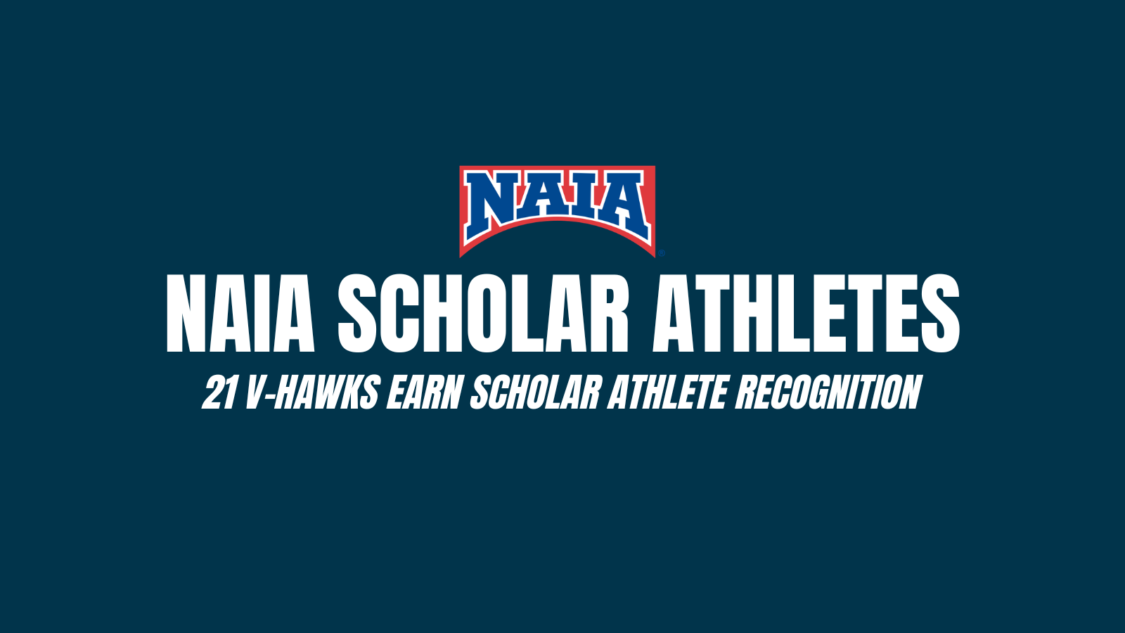 21 Winter Athletes Earn NAIA Scholar Athlete Honors